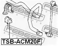 Втулка переднего стабилизатора, TSBACM20F FEBEST TSB-ACM20F