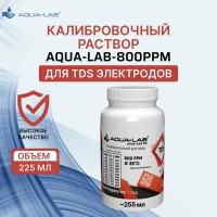 Калибровочный раствор AQUA-LAB 800 PPM для электродов 225 мл