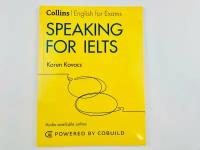 Speaking for IELTS 5-6+ (B1+) (Collins English for Exams) Second Edition