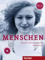 Menschen A1.1 Arbeitsbuch mit Audio CD, рабочая тетрадь c аудио CD (Часть 1)