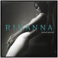Винил 12'' (LP) Rihanna Rihanna Good Girl Gone Bad (2LP)
