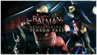 Batman: Arkham Knight Season Pass (WARN_1086)