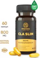 Жиросжигатель для похудения CLA SLIM MISHIDO 60 капсул Конъюгированная линолевая кислота 800 мг БАД для снижения веса, подавления аппетита