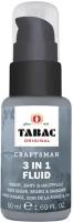 TABAC ORIGINAL Craftsman Флюид 3в1 после бритья 50мл