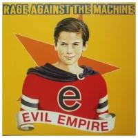 Виниловая пластинка Rage Against The Machine / Evil Empire (LP)