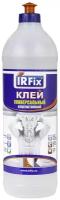 Клей универсальный IRFix влагостойкий, 940 г, 1 л