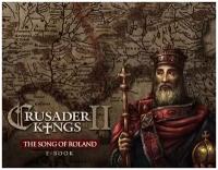 Crusader Kings II: The Song of Roland Ebook