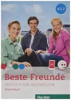 Beste Freunde. A2.2. Arbeitsbuch + CD