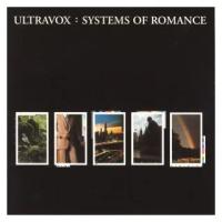 Компакт-диски, Island Records, ULTRAVOX - Systems Of Romance (Rem+Bonus) (CD)