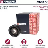 MARSHALL MS4677 Ролик приводного ремня Ford C-Max 07-, Focus II 04-, Mazda 3 03-, Volvo S40 04- натяжной Marshall